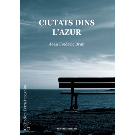 En Ondas setm. 26 Joan Frederic Brun &lsquo;Ciutats dins l&rsquo;azur&rsquo;